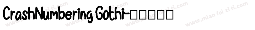 CrashNumbering Gothi字体转换